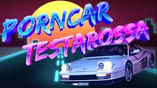 PORNCAR - Ferrari TESTAROSSA
