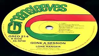 Lone Ranger - Gone A Session