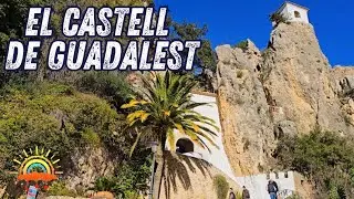 El Castell de Guadalest | Spain&rsquo;s Fairytale Village with Mountains, Sea & Turquoise Lake