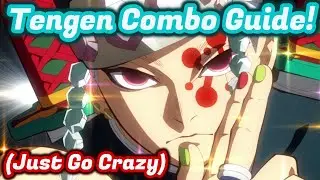 Tengen Combo Guide! Best Combos & How to Do them! - Demon Slayer Hinokami Chronicles 