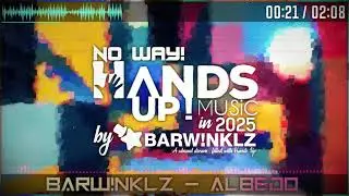Barw!nklz - Albedo \\ Hands Up Legacy Dreamscape