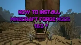 Minecraft Tutorial: How to install Minecraft Forge Mods 1.6.2 and Up (Windows) (VERY EASY)