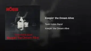 Keepin' the Dream Alive