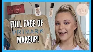 FULL FACE OF NEW PRIMARK MAKEUP....🤩