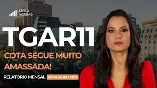 #TGAR11 - APANHOU MUITO EM 2025!