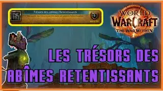 Tr&eacute;sors des Ab&icirc;mes Retentissants - WOW The War Within - Coffre de prospection poussi&eacute;reux