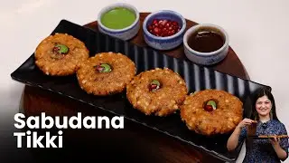Easy Sabudana Tikki - Navaratri Special | By Chef Priyanca | Indian Cook Book