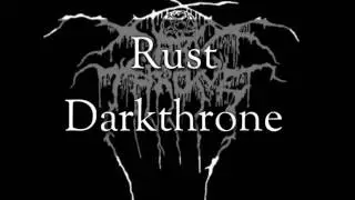 Darkthrone - Rust (new playlist)