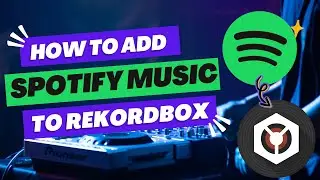 Как использовать Spotify Music с Rekordbox &mdash; добавьте песни #spotify в #rekordbox DJ для микширов...