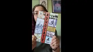 Book Mail: Advocate: A Graphic Memoir Of Family, Community, and the Fight For Environmental Justice