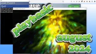PlayBASIC Blog -  August 2024 - (2024-08-18)
