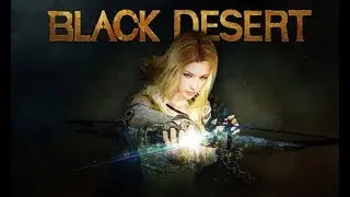 BLACK DESERT Trailer 2019 HD