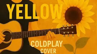 YELLOW &ndash; Coldplay (Piano & Voice Cover)