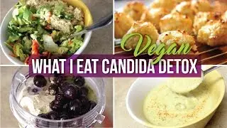 UPDATE + WHAT I EAT | Vegan, Gluten-Free, Sugar-Free, Candida Diet Detox