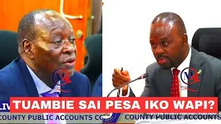 HII PESA IKO WAPI? TELL US WHO AUTHORIZED THE PAYMENTS! Gov.Otichillo Sweats answering lost Millions