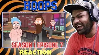 HOOPS | Season 1 Episode 07 | REACTION