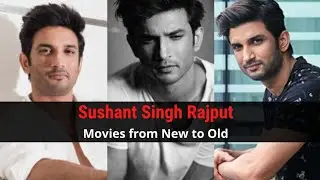 Top 10 movies of Sushant Singh Rajput: New to Old | RIP Sushant Singh Rajput