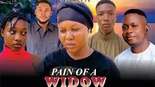 PAIN OF A WIDOW 