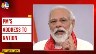 PM Modi Addresses Nation On International Yoga Day 2020 | CNBC-TV18