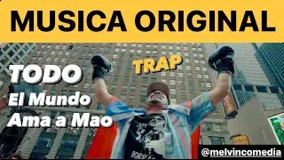 TRAP - BORRACHO MAO / Todo el Mundo Ama a Mao