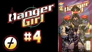 AC.294 - Danger Girl #4 - Lara Croft and Charlie's Angels help James Bond fight Nazis