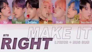 BTS (방탄소년단) - 'Make It Right' (RUS and ENG SUB)