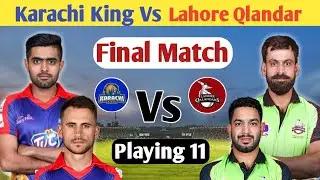 PSL 2020 Final : Karachi King Vs Lahore Qlandar PSL 2020 Final Match l LQ Vs KK PSL 2020 Final