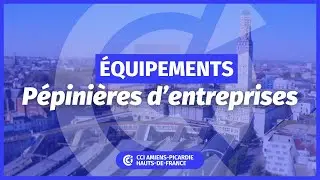 Les p&eacute;pini&egrave;res d'entreprises Amiens-Picardie