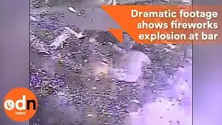 Dramatic footage shows fireworks explosion at bar