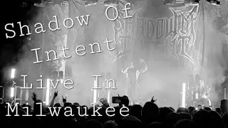 Shadow Of Intent - Flying The Black Flag w/Adam Mercer | Live In Milwaukee