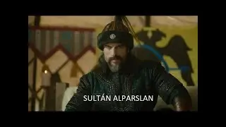 Malazgirt 1071: La pel&iacute;cula | Sult&aacute;n Alp Arslan | Imperio Sely&uacute;cida | Batalla de Malazgirt