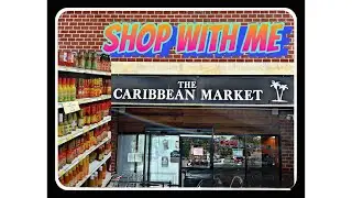 Caribbean Market in Maryland || Shop with me || West Indian Market #caribbeanfood #caribbeanstrong