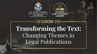 Session 8 - Transforming the Text: Changing Themes in Legal Publications