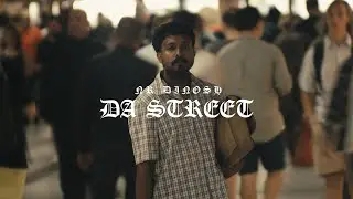 NR DINOSH - DA STREET | ஒழுங்கையின் குரல் (feat. D.4RI) [PROD. BY VITOVEN]