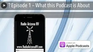 &darr;Episode 1 &ndash; What this Podcast is About