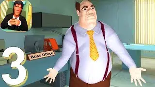 Scary Boss 3D - Gameplay Walkthrough Part 3 (Android, iOS Game)