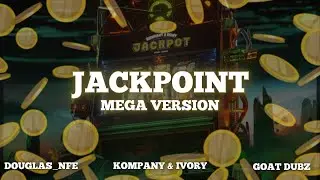 Kompany & Ivory & Goat Dubz - Jackpot (MEGA VERSION!!!) | Credit: Douglas_nfe