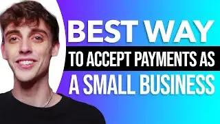 Top Payment Methods For Small Business | Best Ways To Get Paid