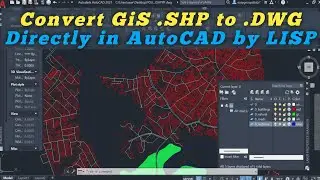 Import and Convert SHP to DWG directly in AutoCAD by Lisp || New #lisp Command 2025 