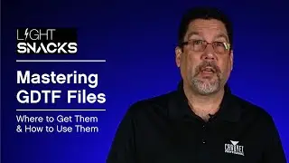 Light Snacks: Mastering GDTF Files &ndash; Where to Get Them & How to Use Them | CHAUVET Professional