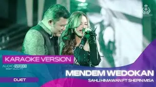 MENDEM WEDOKAN (KARAOKE VERSION) SHEPIN MISA ft SAHLI HIMAWAN | KONSER AMAL UNDIP FEST SEMARANG