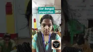 SLST Bengali preparation 2025 #shortvideo #shortsfeed #shorts #kamalhossain #slstbengali