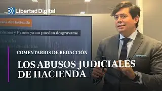 Los abusos judiciales de Hacienda para que no recurras sus revisiones y multas