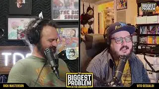 Biggest Problem - Episode 217