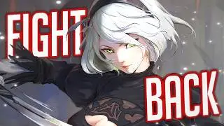 Nightcore - Fight Back (But it hits different) (Lyrics)