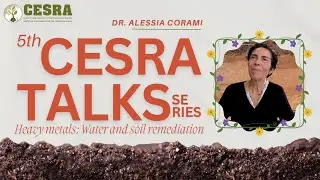 5th CESRA Talks: Heavy metals: Water and Soil Remediation