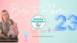 Born to Reborn Podcast 23 ~ Supporting our Sculptor's 