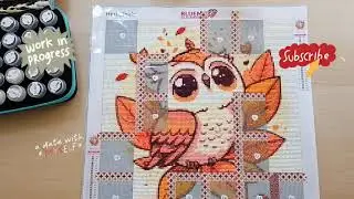 Diamond Painting 💎 Paint with me 🖊️ Herbsteule 🍂🍁🦉 Bluemex 💜💎Happy Herbst Event 😁🍂🍁🐿️