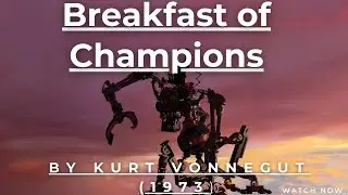 Short Summary of Book Breakfast of Champions by Kurt Vonnegut In Under 5 Minutes