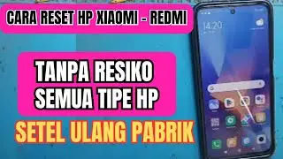 How to Reset a Xiaomi Redmi Phone | Factory Reset | Hard Reset Redmi 10 2022 & Other Models